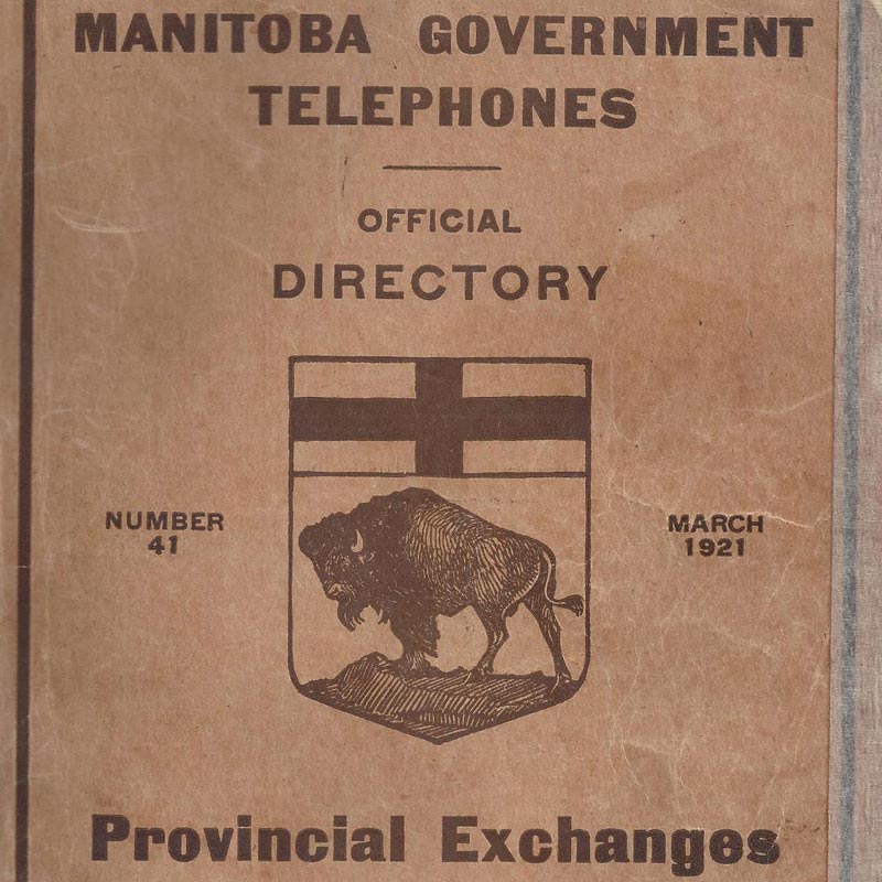 Portion of the cover of the Manitoba Government Telephones Official Directory of Provincial Exchanges for 1921